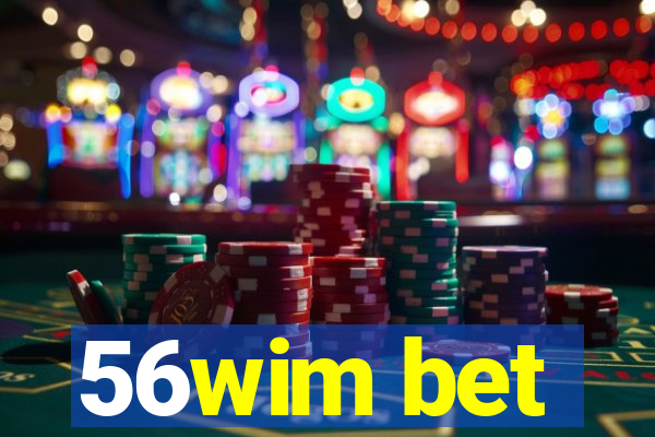 56wim bet